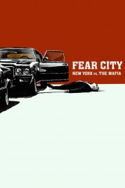 Fear City: New York vs The Mafia-full