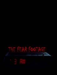 The Fear Footage 3AM-full