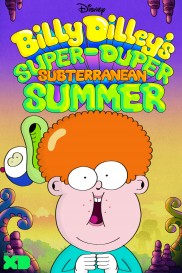 Billy Dilley’s Super-Duper Subterranean Summer-full