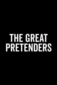 The Great Pretenders-full