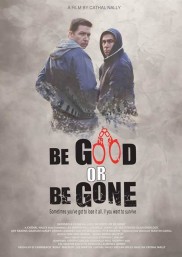 Be Good or Be Gone-full