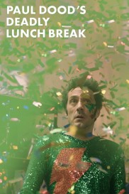 Paul Dood’s Deadly Lunch Break-full