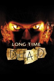 Long Time Dead-full