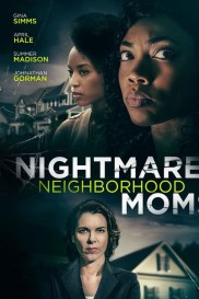 Nightmare Neighborhood Moms-full