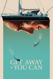 Get Away If You Can-full