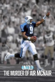 Untold: The Murder of Air McNair-full