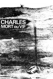Charles, Dead or Alive-full