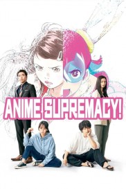 Anime Supremacy!-full