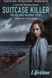 Suitcase Killer: The Melanie McGuire Story-full