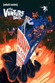 The Venture Bros.: Radiant is the Blood of the Baboon Heart-full