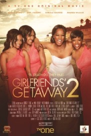 Girlfriends Getaway 2-full