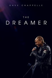Dave Chappelle: The Dreamer-full