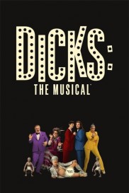 Dicks: The Musical-full