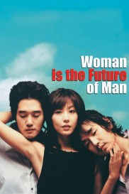 Woman Is the Future of Man-full
