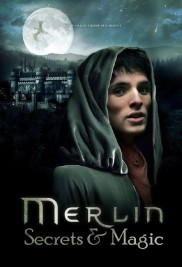 Merlin: Secrets and Magic-full