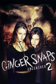 Ginger Snaps 2: Unleashed-full