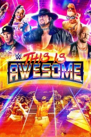 WWE This Is Awesome-full