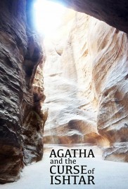 Agatha and the Curse of Ishtar-full