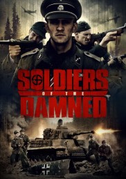 Soldiers Of The Damned-full