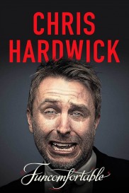 Chris Hardwick: Funcomfortable-full