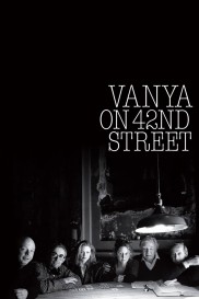 Vanya on 42nd Street-full