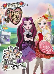 Ever After High: Spring Unsprung-full