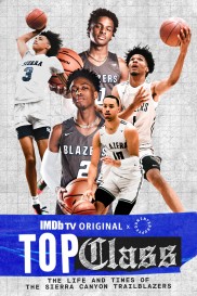 Top Class: The Life and Times of the Sierra Canyon Trailblazers-full