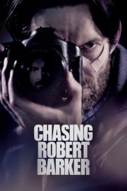 Chasing Robert Barker-full