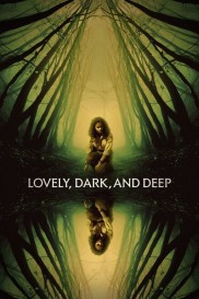Lovely, Dark, and Deep-full