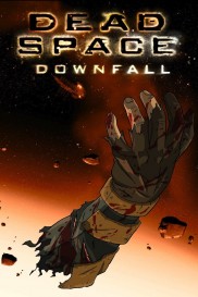 Dead Space: Downfall-full