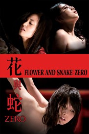 Flower and Snake: Zero-full