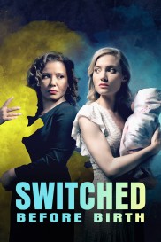 Switched Before Birth-full