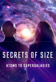 Secrets of Size: Atoms to Supergalaxies-full