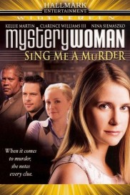 Mystery Woman: Sing Me a Murder-full