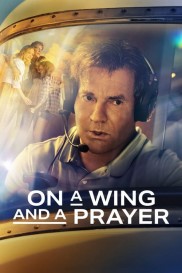 On a Wing and a Prayer-full