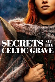 Secrets of the Celtic Grave-full