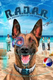 R.A.D.A.R.: The Adventures of the Bionic Dog-full
