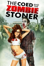 The Coed and the Zombie Stoner-full