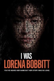 I Was Lorena Bobbitt-full