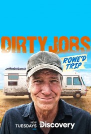 Dirty Jobs: Rowe'd Trip-full