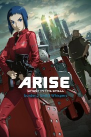 Ghost in the Shell Arise - Border 2: Ghost Whispers-full