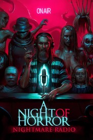 A Night of Horror: Nightmare Radio-full