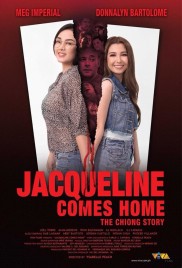 Jacqueline Comes Home: The Chiong Story-full