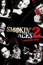 Smokin' Aces 2: Assassins' Ball-full